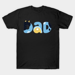 i love dad  2 T-Shirt